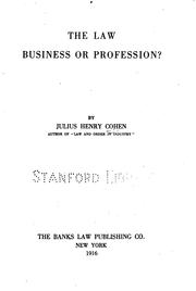 Cover of: The law by Julius Henry Cohen