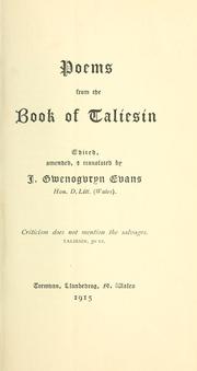 Cover of: Poems from the Book of Taliesin by ed., amended, & tr. by J. Gwenogvryn Evans.