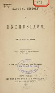 Natural history of enthusiasm by Isaac Taylor
