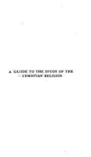 Cover of: A guide to the study of the Christian religion