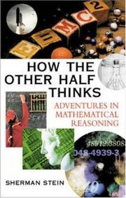 Cover of: How the Other Half Thinks: Adventures in Mathematical Reasoning