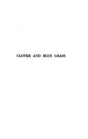 Cover of: Clover and blue grass