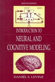 Cover of: Introduction to Neural and Cognitive Modeling (2nd Edition) by Daniel S. Levine