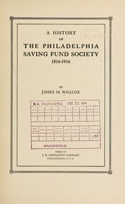 Cover of: A history of the Philadelphia savings fund society: 1816-1916