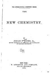 Cover of: The new chemistry. by Cooke, Josiah Parsons, Cooke, Josiah Parsons