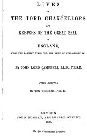 Cover of: Lives of the Lord Chancellors and Keepers of the Great Seal of England by John Campbell, 1st Baron Campbell