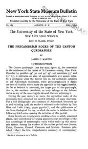 The Precambrian rocks of the Canton, New York, quadrangle by James Cook Martin