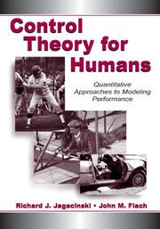 Cover of: Control Theory for Humans: Quantitative Approaches To Modeling Performance