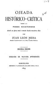 Cover of: Ojeada histórico-crítica sobre la poesía ecuatoriana by Juan León Mera