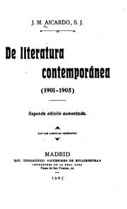 Cover of: De literatura contemporánea (1901-1905) by José Manuel Aicardo, José Manuel Aicardo