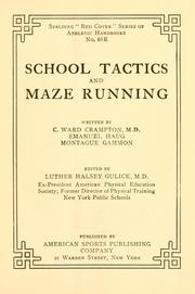 Cover of: School tactics and maze running by C. Ward Crampton