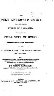 Cover of: only approved guide through all the stages of a quarrel | Hamilton, Joseph of Dublin.