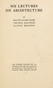 Cover of: Six lectures on architecture by Ralph Adams Cram