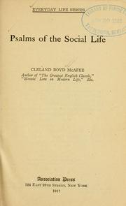 Cover of: Psalms of the social life by Cleland Boyd McAfee