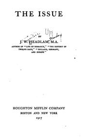 Cover of: The issue by Headlam-Morley, James Wycliffe Sir