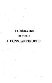 Itinéraire de Tiflis à Constantinople by Bernard Eugène Antoine Rottiers