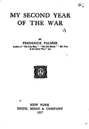 Cover of: My second year of the war by Palmer, Frederick