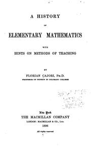 Cover of: A history of elementary mathematics by Florian Cajori
