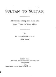 Cover of: Sultan to sultan.: Adventures among the Masai and other tribes of East Africa.