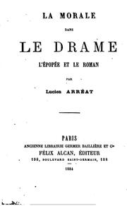 Cover of: La morale dans le drame: l'épopée et le roman