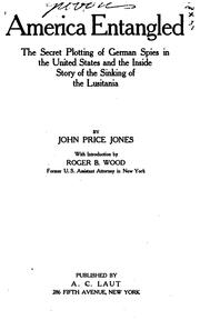 Cover of: America entangled | Jones, John Price