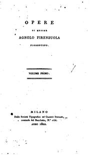 Cover of: Opere di Messer Agnolo Firenzuola ...
