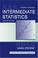 Cover of: Intermediate statistics