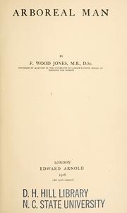 Cover of: Arboreal man by F. Wood Jones