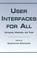 Cover of: User Interfaces for All