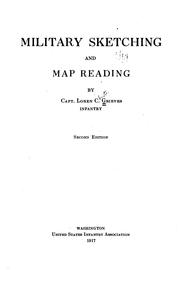 Cover of: Military sketching and map reading by Loren C. Grieves
