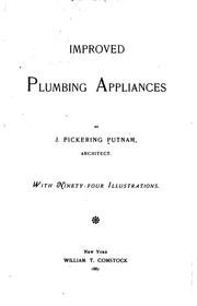 Cover of: Improved plumbing appliances