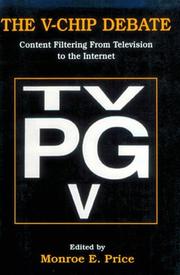 Cover of: The V-chip Debate by Monroe E. Price