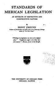 Cover of: Standards of American legislation by Ernst Freund