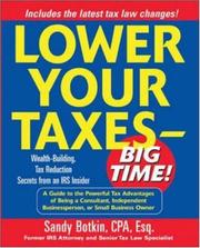 Cover of: Lower your taxes-big time! by Sanford C. Botkin