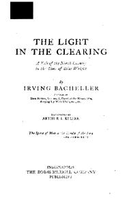 Cover of: The light in the clearing by Irving Bacheller