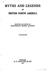 Cover of: Myths and legends of British North America