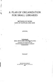 A plan of organization for small libraries by Minnie Franklin (Clarke) Budlong