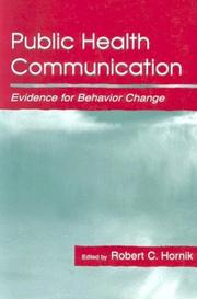 Cover of: Public Health Communication: Evidence for Behavior Change (Lea's Communication Series)