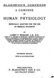 Cover of: A compend of human physiology by Brubaker, Albert Philson