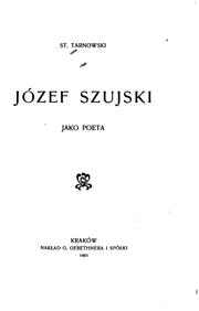 Cover of: Józef Szujski by Stanisław Tarnowski