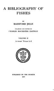 Cover of: A bibliography of fishes by Dean, Bashford