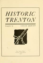 Historic Trenton by Louise Hewitt