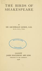 Cover of: The birds of Shakespeare by Archibald Geikie