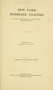 Cover of: New York marriage licenses: originals in the archives of the New York Historical Society