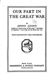 Cover of: Our part in the great war | Arthur Gleason