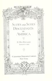 Cover of: Scots and Scots' descendants in America by D. J. MacDougall