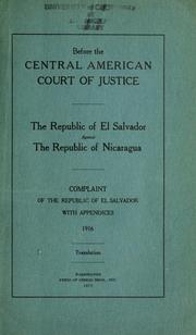 The republic of El Salvador against the republic of Nicaragua by El Salvador.