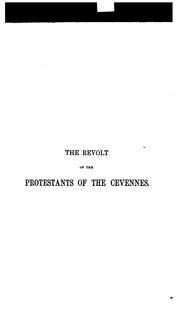 The revolt of the Protestants of the Cevennes by Anna Eliza Bray