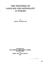 Cover of: The frontiers of language and nationality in Europe by Leon Dominian