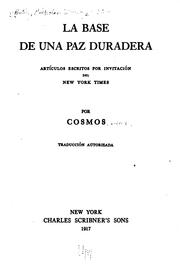 Cover of: La base de una paz duradera: artículos escritos por invitación del New York times